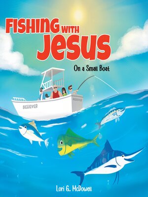 cover image of Fishing with Jesus on a Small Boat